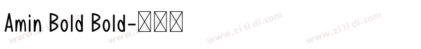 Amin Bold Bold字体转换